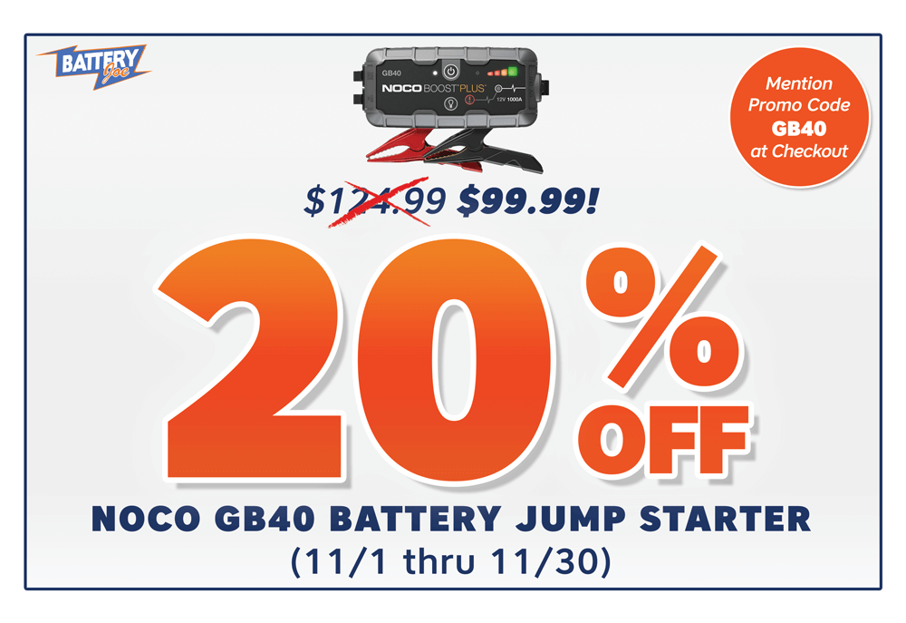 Battery Joe November 2023 In-Store Discount - 20% OFF the NOCO GB40 Jump Starter
