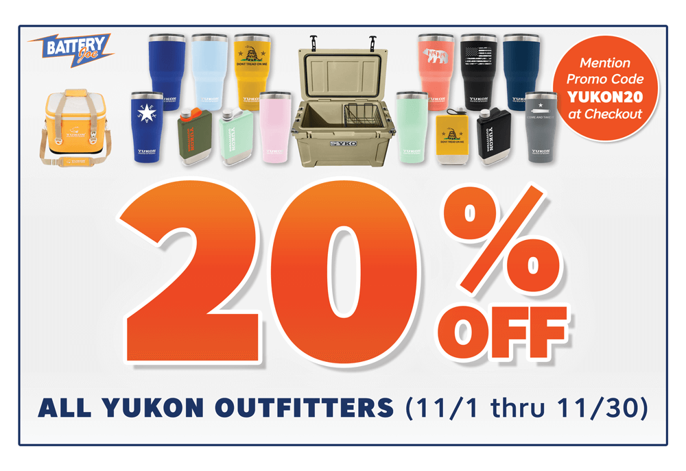Battery Joe November 2023 In-Store Discount - 20% OFF Yukon Outfitters