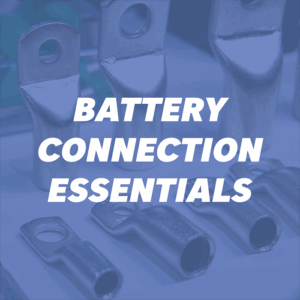 Battery Connection Essentials